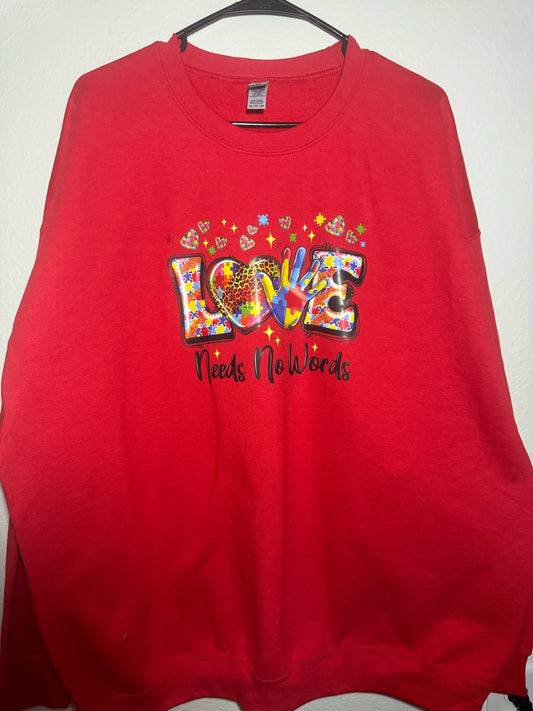 Autism Love Needs No Words Crewneck